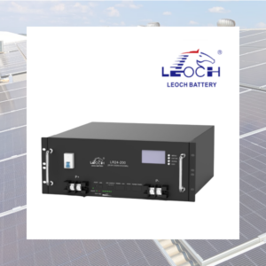 Batería de Litio Leoch LR24-200 25.6V 200Ah Rack LiFePO4 con BMS y Comunicación CAN/RS485
