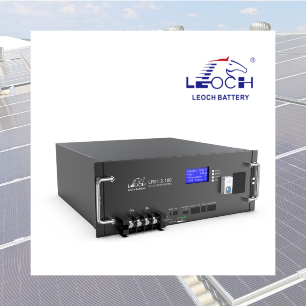 Batería de Litio Leoch LR51.2-100 51.2V 100Ah Rack LiFePO4 con Bluetooth y BMS Integrado