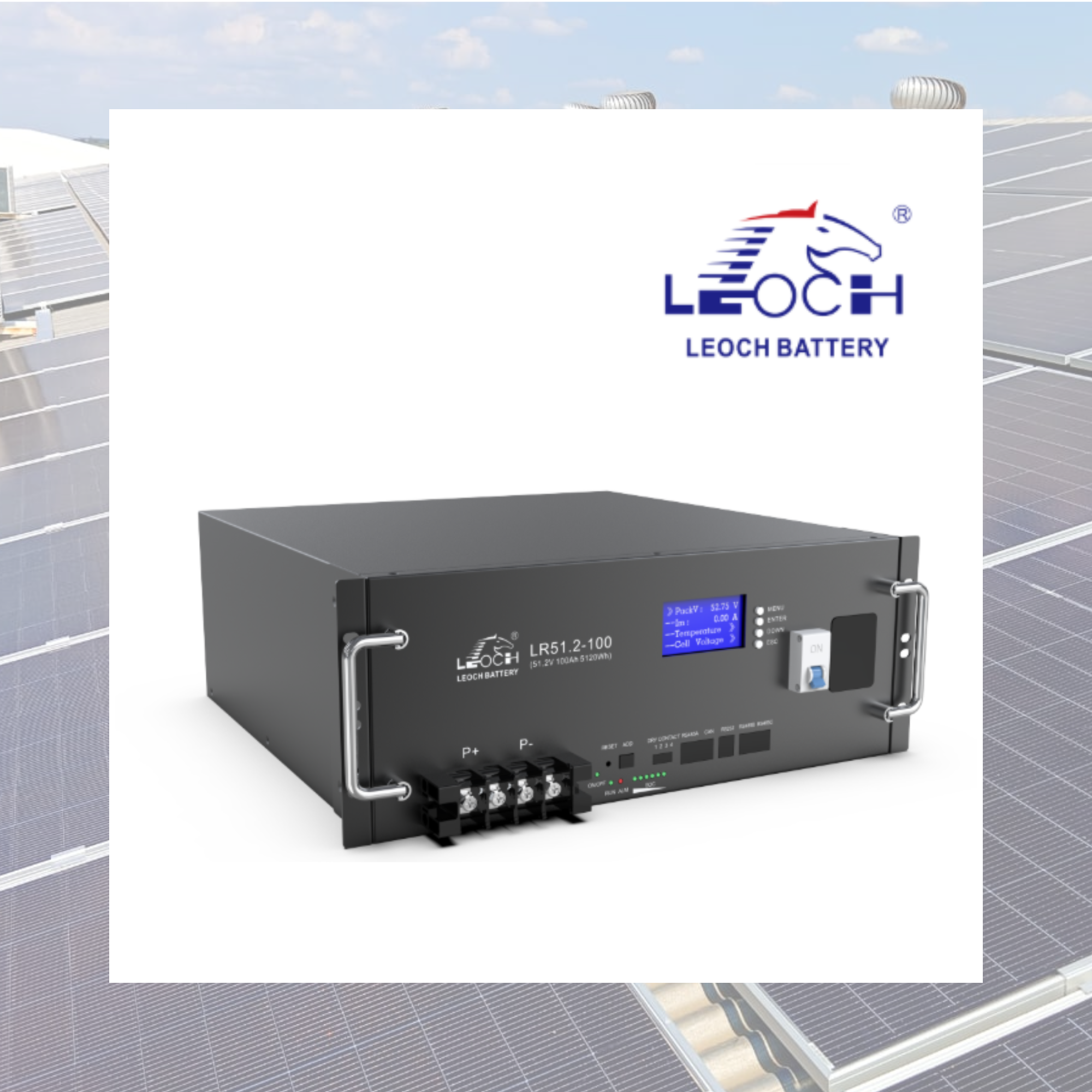 Batería de Litio Leoch LR51.2-100 51.2V 100Ah Rack LiFePO4 con Bluetooth y BMS Integrado